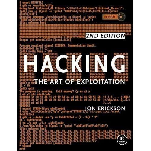 Hacking: The Art of Exploitation, 2nd Edition 2nd Edition