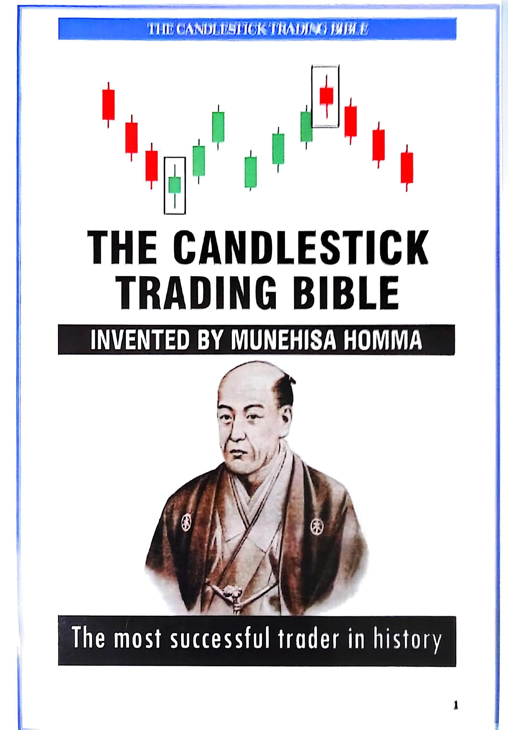 The Candle Stick Trading Bible